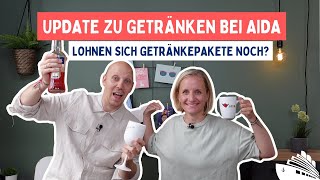 AIDA Getränkepakete 2024 🍻🍹🥂  Abzocke nach großer Änderung 👎🏻‼️ [upl. by Mihcaoj]