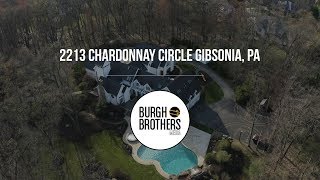 Luxury Property Tour  2213 Chardonnay Circle Gibsonia PA [upl. by Zurek616]