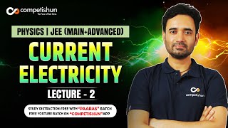 2 Motion of Electron amp Ohms Law  Current Electricity Class 12  JEE Main amp Advanced [upl. by Lacey]