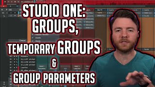 Studio One Groups and Group Parameters [upl. by Ardnuat]