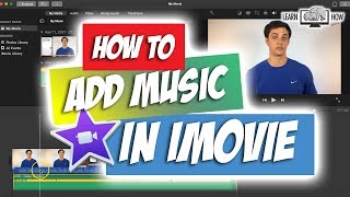 How to Add Music to iMovie [upl. by Medarda]