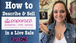 How to describe Paparazzi Accessories jewelry in a Live Sale Part ONE [upl. by Kedezihclem]