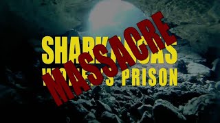 Sharkansas Womens Prison Massacre 2015 Intro Scene HD [upl. by Erika632]