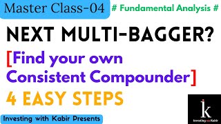 Find Your Own Consistent Compounder  Next MultiBagger  Value Investing  Investing with Kabir [upl. by Eisseb424]