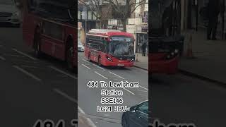 484 To Lewisham Station SSE146 LG21 JBU evbattery [upl. by Sivatnod]