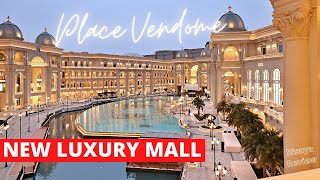 PLACE VENDOME  New Biggest Luxurious Mall in Qatar [upl. by Wolcott]