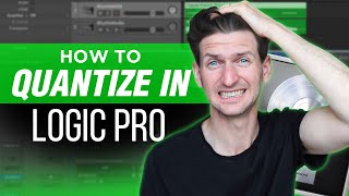 How To Quantize In Logic Pro [upl. by Brufsky]