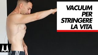 Vacuum Addominale Tutorial e Allenamento per Stringere il GiroVita [upl. by Auqinahs]