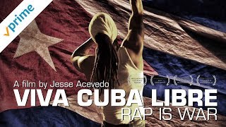 Viva Cuba Libre  Trailer  Available now [upl. by Topper]