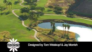 Waikoloa Beach Resort  Kings Course Overview [upl. by Callista]