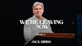 Were Leaving Now  Part 3 Hebrews 1213 [upl. by Ijic355]