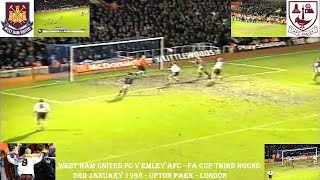 WEST HAM UNITED FC V EMLEY AFC – FA CUP 3RD ROUND – 3RD JANUARY 1998 – UPTON PARK – LONDON [upl. by Meneau]