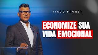 Economize sua vida emocional  Tiago Brunet [upl. by Means]