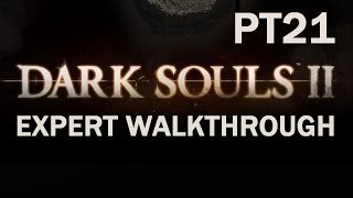 Darksouls 2 Expert Walkthrough PT21 Servants Quarters [upl. by Lurie866]