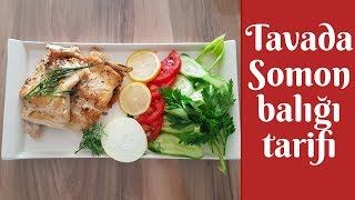 Tavada Somon Balığı Tarifi l Şipşak Yemek Tarifleri [upl. by Ainot]