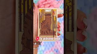 tarot Tu próximo amor tarot tarotreading tarotyoutube tarotshorts tarottoday tarothoy [upl. by Jacquelyn]