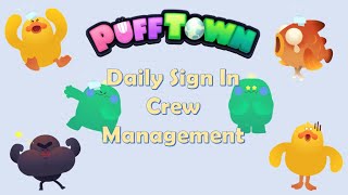 PuffTown Daily Sign In Steps amp Crew Management Tutorial  Puffverse [upl. by Celisse]