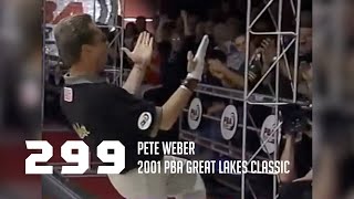 PBA Nearly Perfect  Pete Weber Bowls 299 Game in 2001 PBA Great Lakes Classic [upl. by Alma]