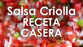 Salsa Criolla – Receta Casera  Mundo Oliva [upl. by Llehsim]