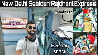 Onboard Sealdah Rajdhani Express full journey in 2nd Class [upl. by Aitnahs890]