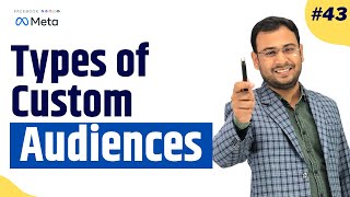 Different types of Custom Audience in Facebook Ads  Facebook Ads Course 43 [upl. by Atwekk]