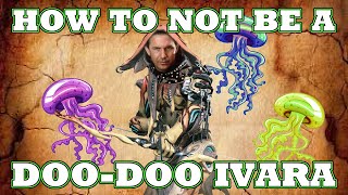 How to Ivara [upl. by Aicilaanna]