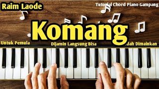 Tutorial Chord Piano Komang Raim Laode [upl. by Mallorie730]