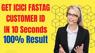 ICICI Fastag Customer ID Kaise Pata Kare [upl. by Atnoved]