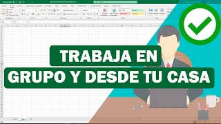 Como trabajar en grupo y desde tu casa en Excel Edición Multi Usuario [upl. by Ardiek63]