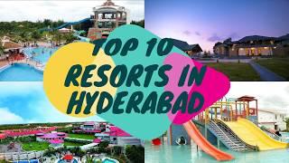 Top 10 Best Resorts In Hyderabad [upl. by Hillie]