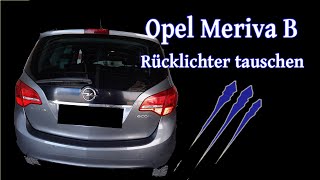 Opel Meriva B Rücklichter wechseln  Tutorial [upl. by Jereld]