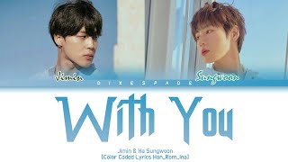 JIMIN BTS amp HA SUNG WOON  With You OST Our Blues Part4 Lyrics Terjemahan Indonesia [upl. by Warner]