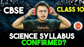 BREAKING NEWS 📢 Class 10 Science Syllabus Confirmed ✅ CBSE Latest Update for Class 10 🔥 [upl. by Anilehcim]