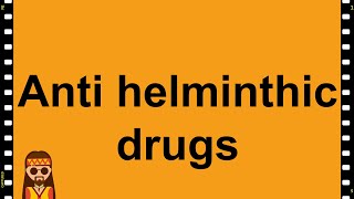 Pharmacology Anti Helminthics MADE EASY [upl. by Eiromem]