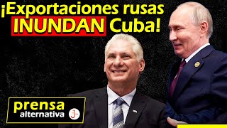 Llegaron para quedarse Rusia derriba bloqueo de EEUU en Cuba [upl. by Alioz]