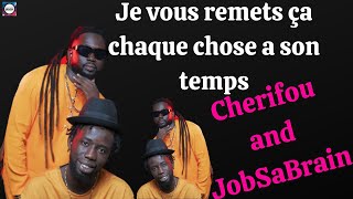 Cherifou and Job Sa Brain 🤞🔥🔥 LyricsVideosDesigns [upl. by Catharina]