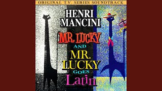 Mr Lucky Goes Latin [upl. by Clementia431]