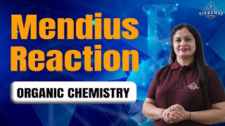 Mendius Reaction  Organic Chemistry  CBSE NEET JEE [upl. by Eilata555]