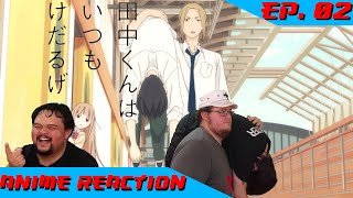 Anime Reaction Tanakakun wa Itsumo Kedaruge Ep 02 [upl. by Oinotnaesoj]