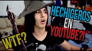 Hechiceros en YOUTUBE [upl. by Alayne]