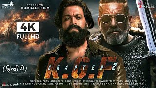 KGF Chapter 2 Full Movie facts HindiYashSanjay DuttRaveena SrinidhiPrashanth NeelV Kiragandur [upl. by Marchelle]