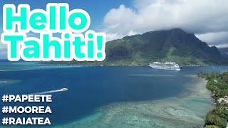 Tahiti  French Polynesia  Papeete  Moorea  Raiatea [upl. by Aneehsram898]