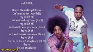 Outkast  Hey Ya Lyrics [upl. by Nongim688]