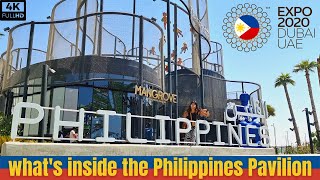 Philippines Pavilion EXPO 2020 Dubai  Full Coverage with all details [upl. by Zil]