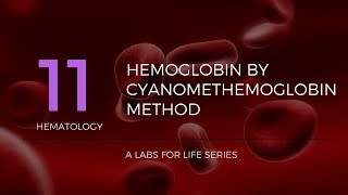 Haemoglobin by Cyanomethemoglobin Method [upl. by Casavant239]