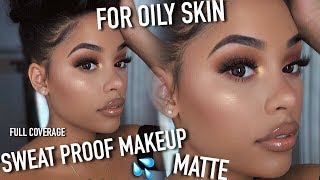 MY EXTREMELY MATTE SWEAT PROOF OIL PROOF FULL COVERAGE MAKEUP ROUTINE [upl. by Ainesej]