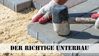 Der richtige Unterbau für Pflasterfläachen [upl. by Filiano537]