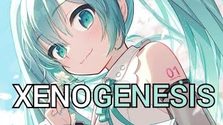 Nightcore  XENOGENESIS  TheFatRat [upl. by Suckram]