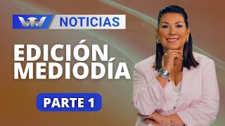 VTV Noticias  Edición Mediodía 1911 parte 1 [upl. by Ainud936]