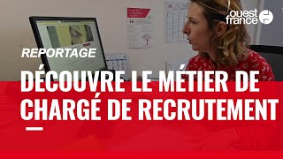 CHARGÉ DE RECRUTEMENT  DÉCOUVRE UN MÉTIER [upl. by Esila]